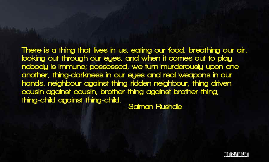 Play These Hands Quotes By Salman Rushdie Play These Hands Quotes By Salman Rushdie
