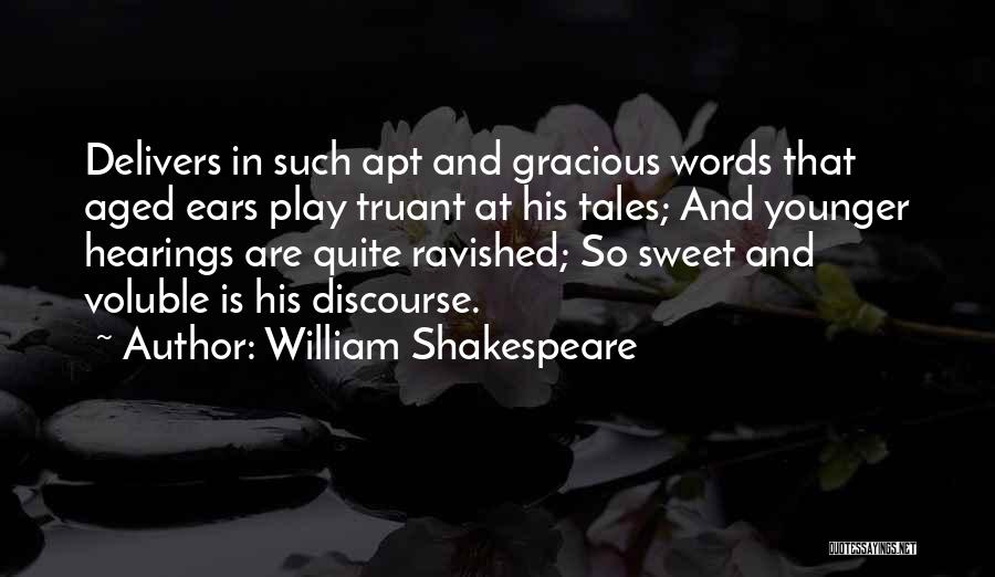 Play Truant Quotes By William Shakespeare