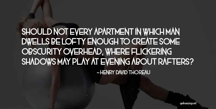 Play Which Quotes By Henry David Thoreau Play Which Quotes By Henry David Thoreau
