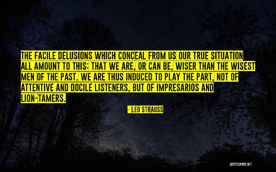 Play Which Quotes By Leo Strauss Play Which Quotes By Leo Strauss