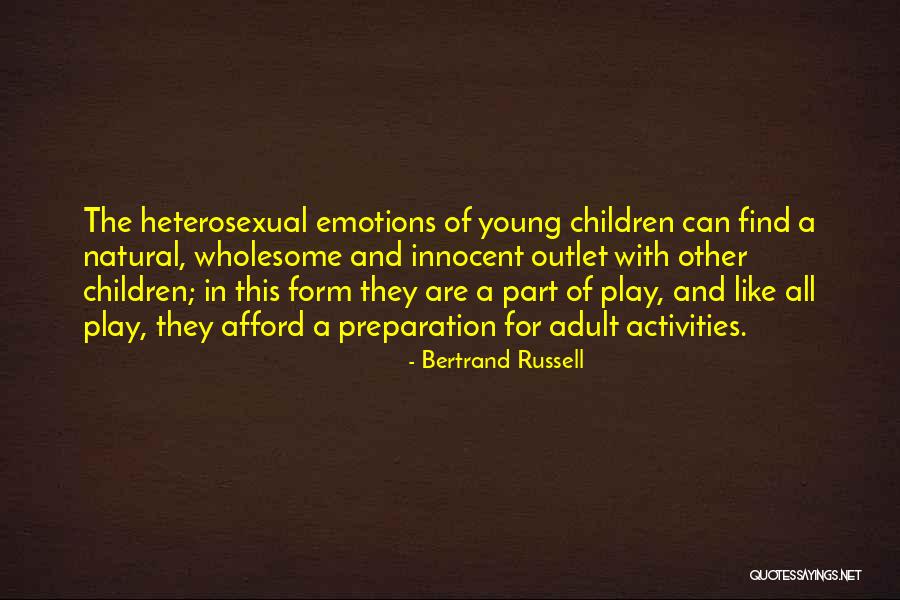 Play With Emotions Quotes By Bertrand Russell Play With Emotions Quotes By Bertrand Russell