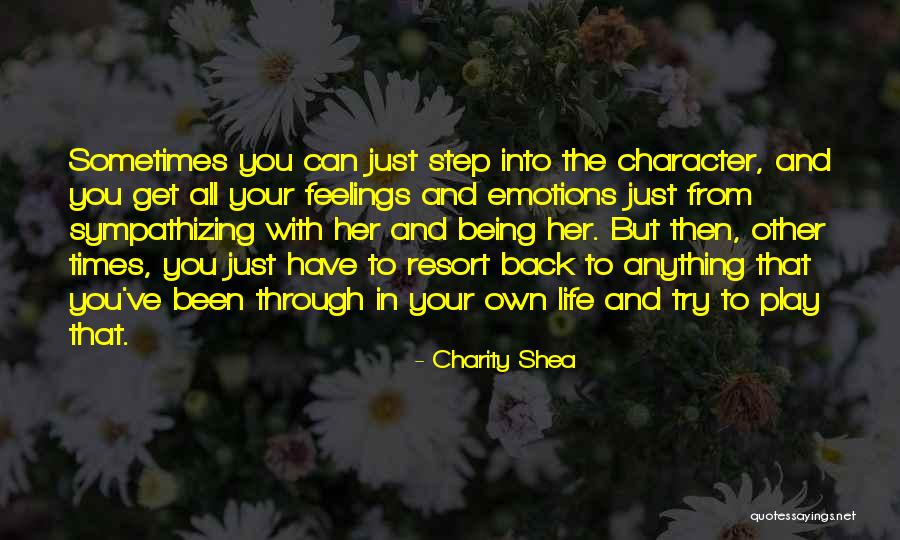 Play With Emotions Quotes By Charity Shea Play With Emotions Quotes By Charity Shea