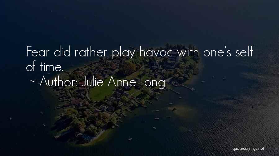 Play With Time Quotes By Julie Anne Long