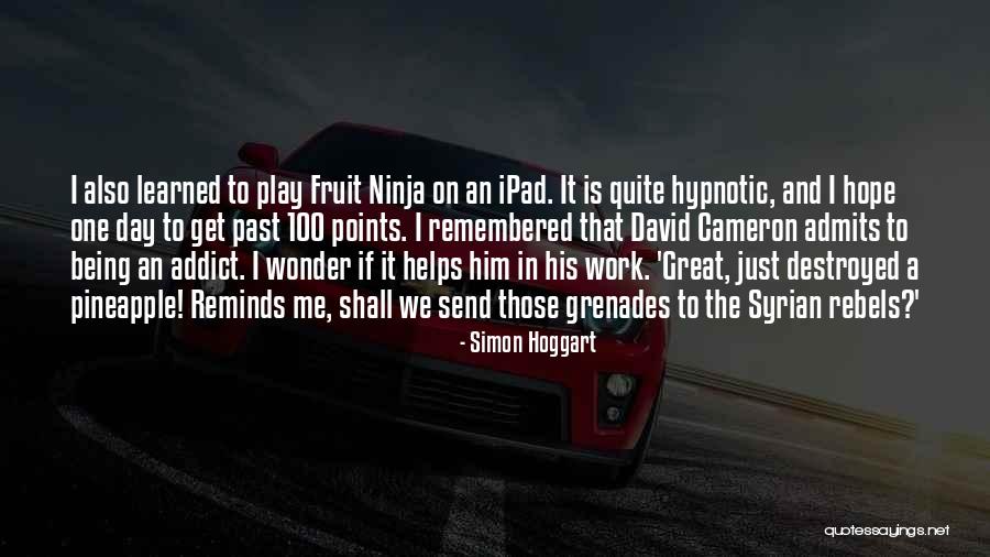 Play Work Quotes By Simon Hoggart Play Work Quotes By Simon Hoggart