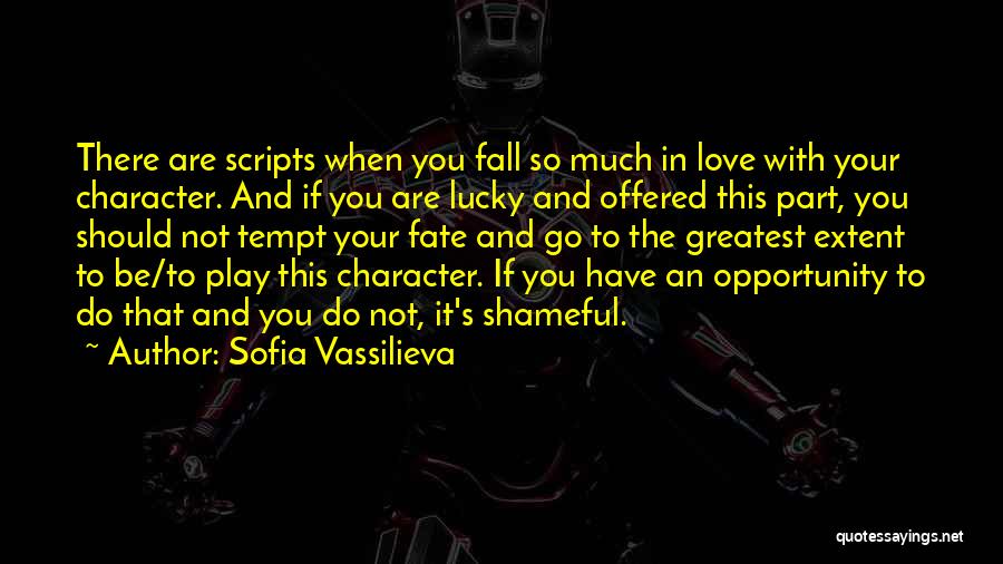 Play Your Part Quotes By Sofia Vassilieva