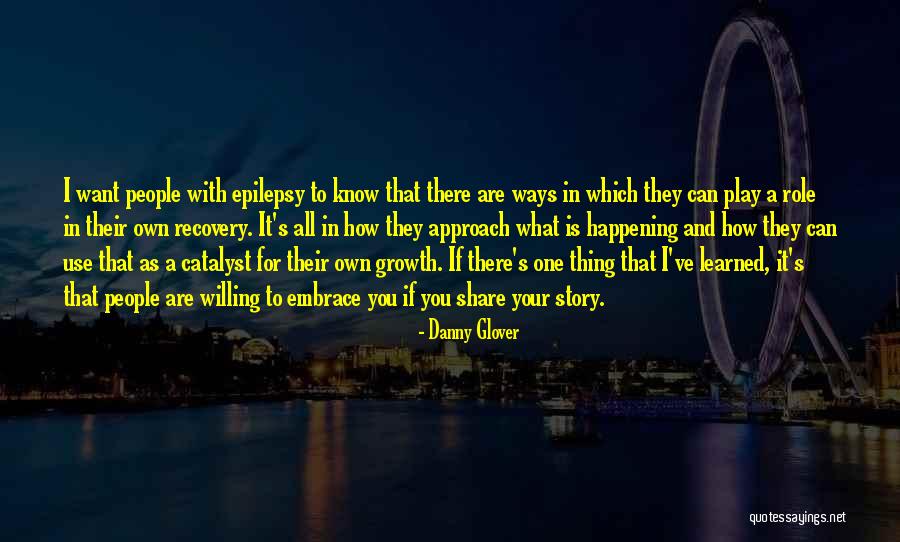 Play Your Role Quotes By Danny Glover Play Your Role Quotes By Danny Glover