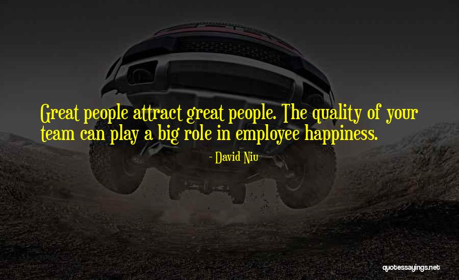 Play Your Role Quotes By David Niu Play Your Role Quotes By David Niu