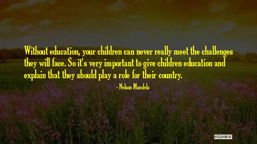 Play Your Role Quotes By Nelson Mandela Play Your Role Quotes By Nelson Mandela