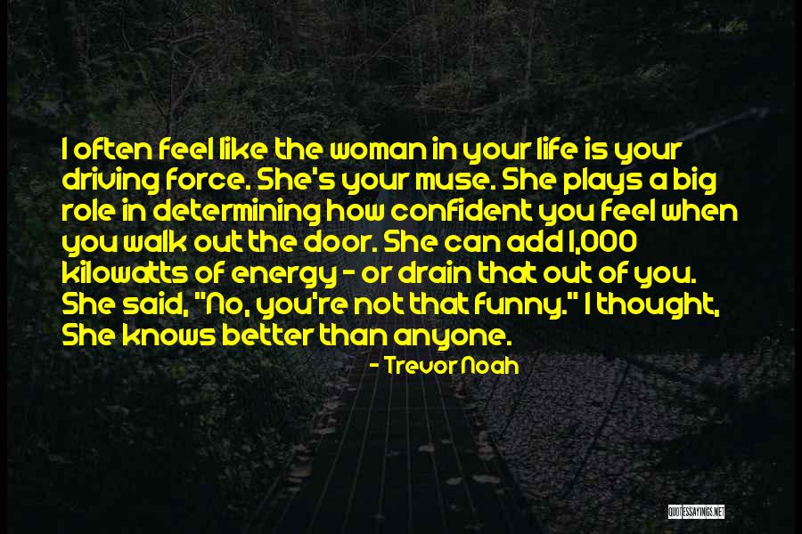 Play Your Role Quotes By Trevor Noah Play Your Role Quotes By Trevor Noah