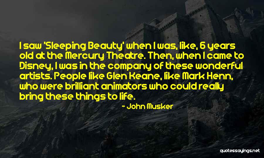 Playable Animatronics Quotes By John Musker Playable Animatronics Quotes By John Musker