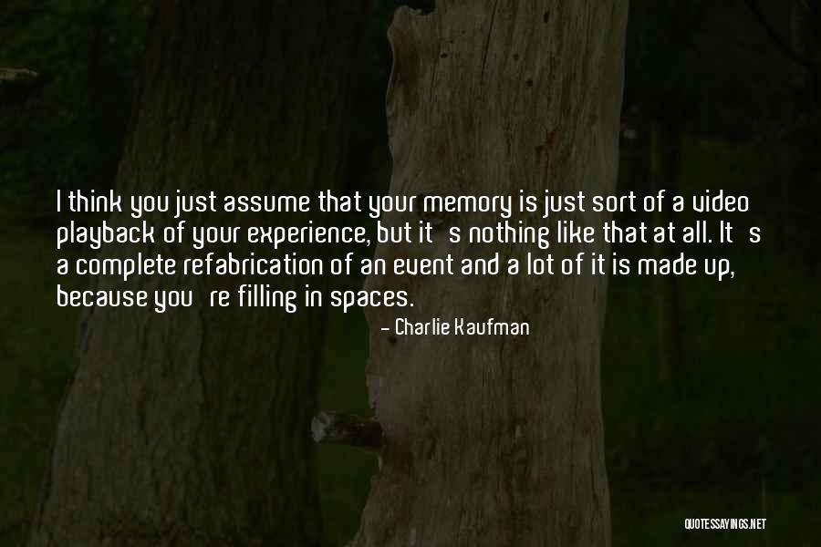 Playback Quotes By Charlie Kaufman Playback Quotes By Charlie Kaufman