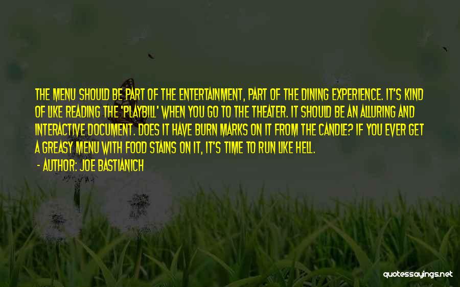 Playbill Quotes By Joe Bastianich