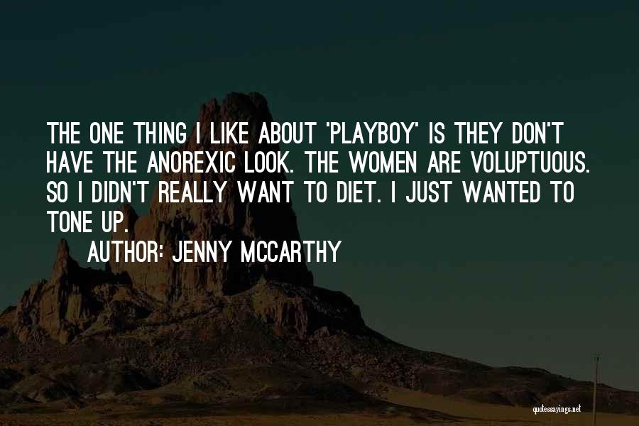 Playboy Quotes By Jenny McCarthy