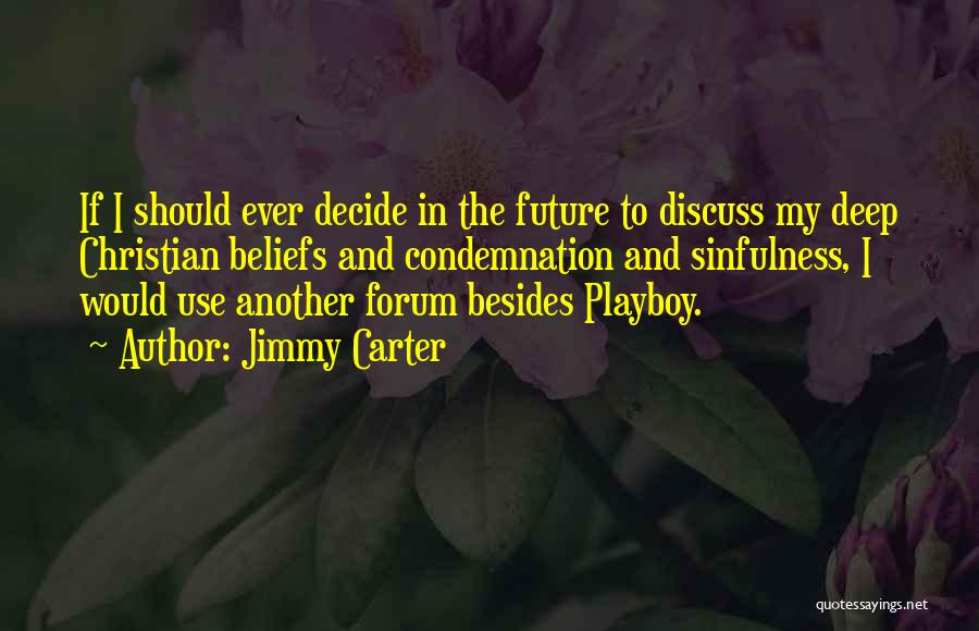 Playboy Quotes By Jimmy Carter