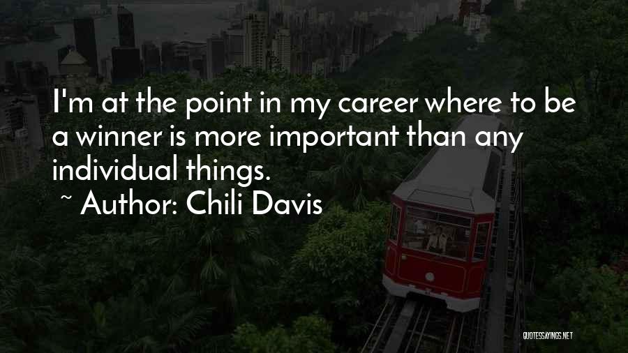 Playboy Status Quotes By Chili Davis