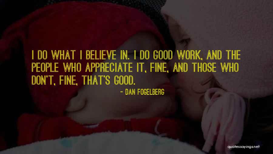Playdough Surprise Quotes By Dan Fogelberg