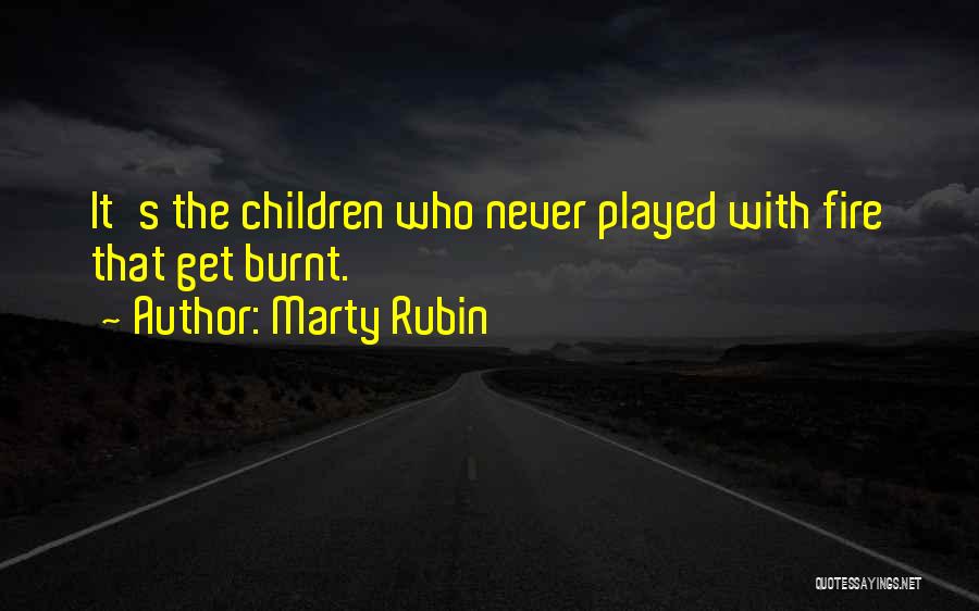 Played Quotes By Marty Rubin