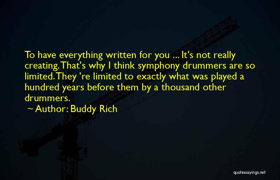 Played You Quotes By Buddy Rich