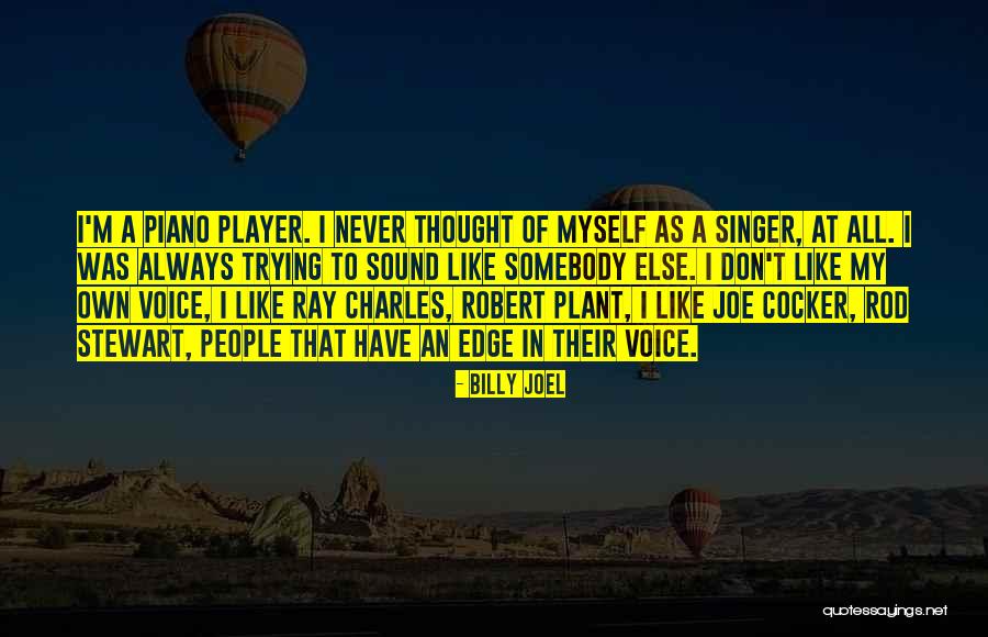 Player Piano Quotes By Billy Joel