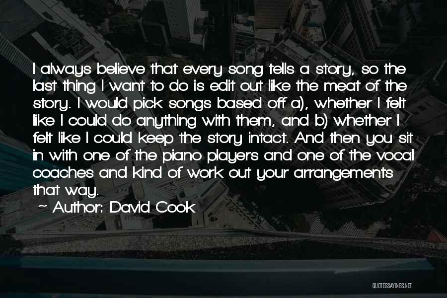 Player Piano Quotes By David Cook