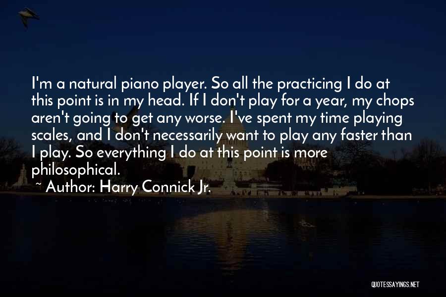 Player Piano Quotes By Harry Connick Jr.