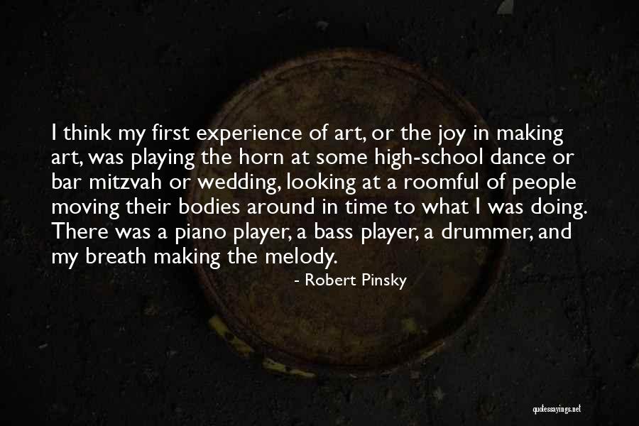 Player Piano Quotes By Robert Pinsky Player Piano Quotes By Robert Pinsky