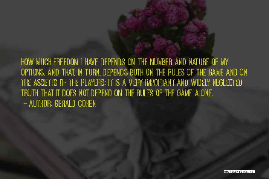 Players And Games Quotes By Gerald Cohen