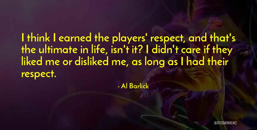 Players In Life Quotes By Al Barlick Players In Life Quotes By Al Barlick