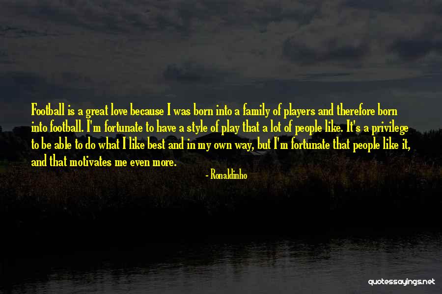 Players In Love Quotes By Ronaldinho Players In Love Quotes By Ronaldinho
