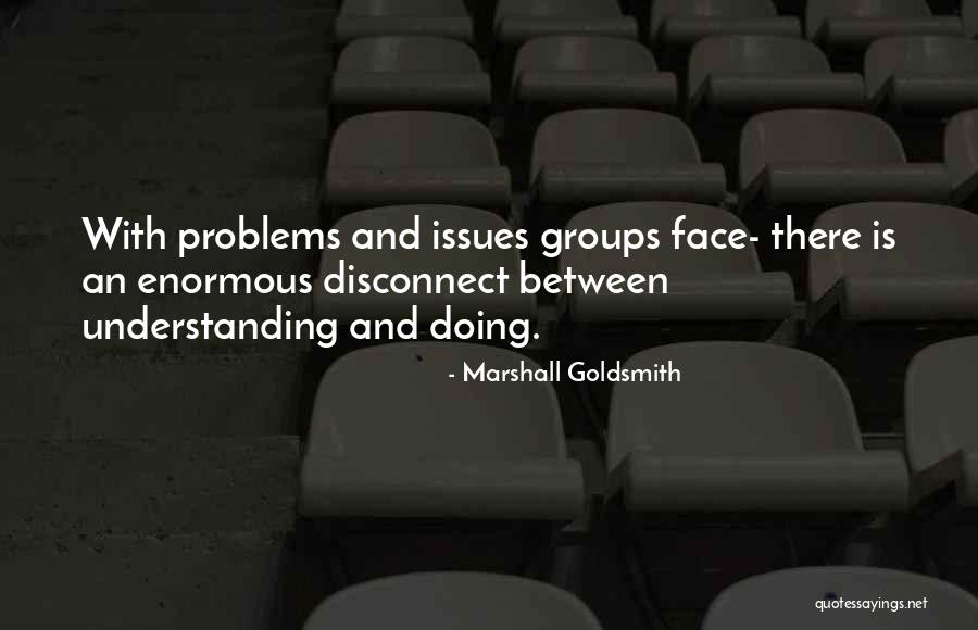 Playfellows Quotes By Marshall Goldsmith Playfellows Quotes By Marshall Goldsmith