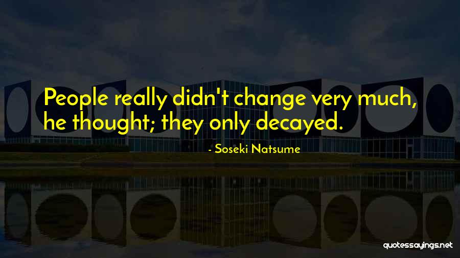 Playfully Suggestive Quotes By Soseki Natsume Playfully Suggestive Quotes By Soseki Natsume