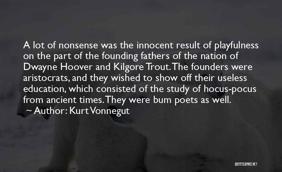 Playfulness Quotes By Kurt Vonnegut