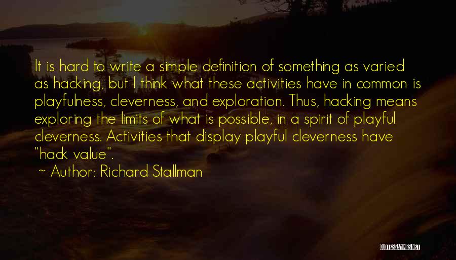 Playfulness Quotes By Richard Stallman