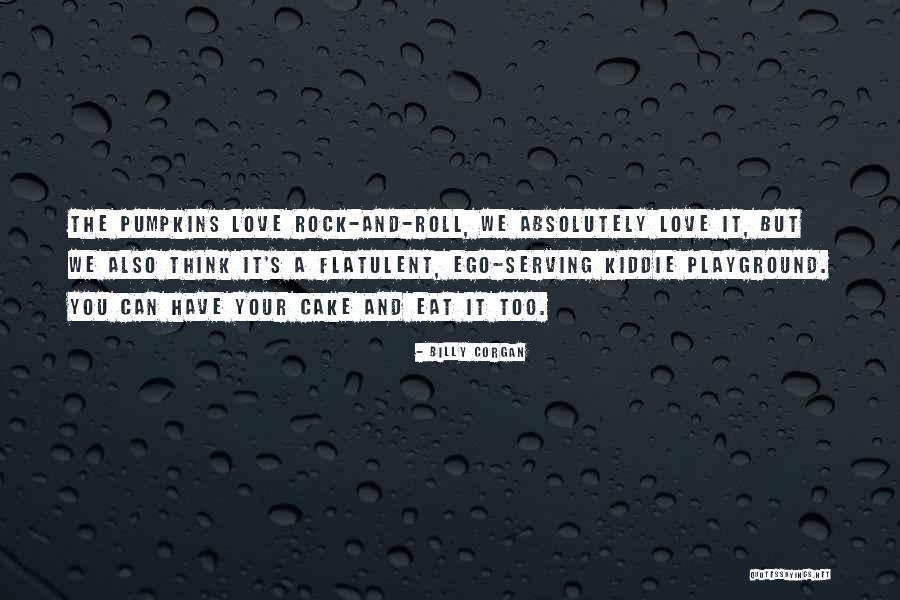 Playground Quotes By Billy Corgan Playground Quotes By Billy Corgan