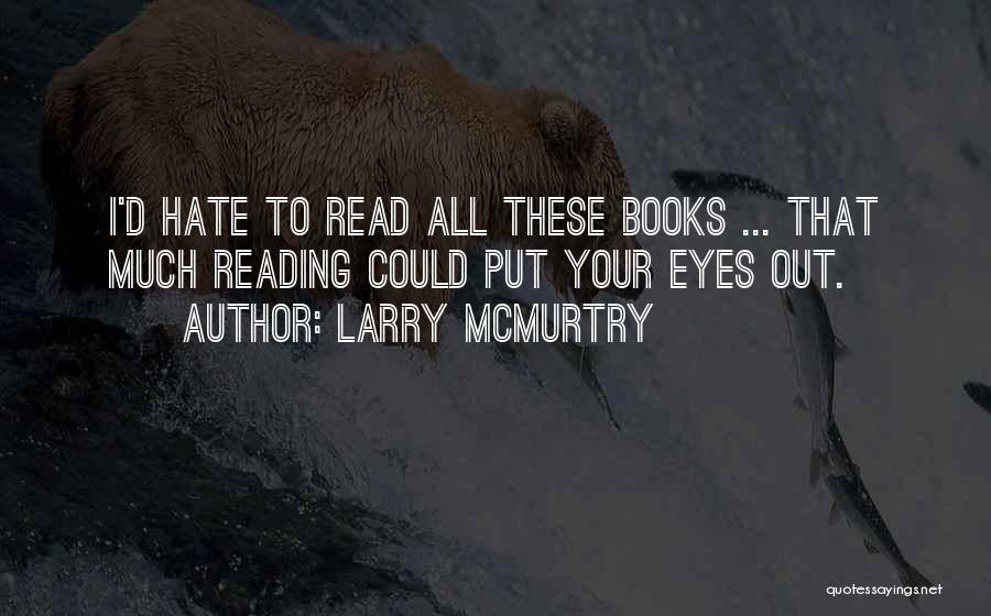 Playgrounds Quotes By Larry McMurtry