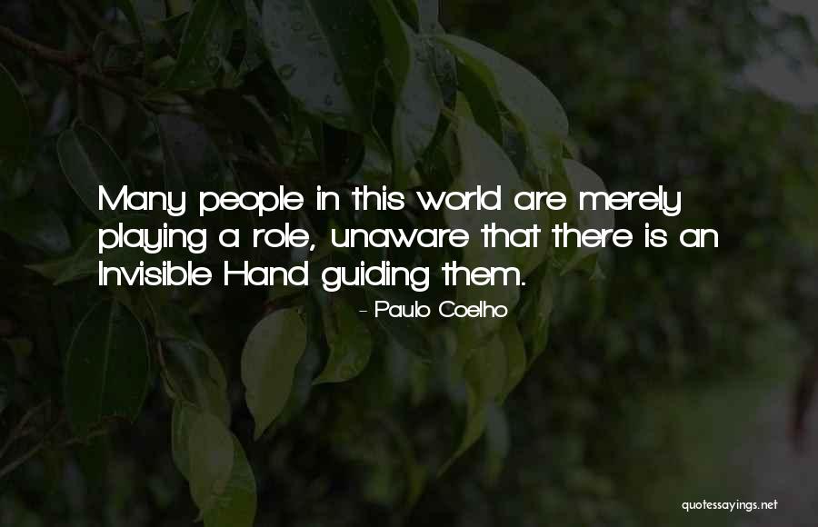 Playing A Role Quotes By Paulo Coelho