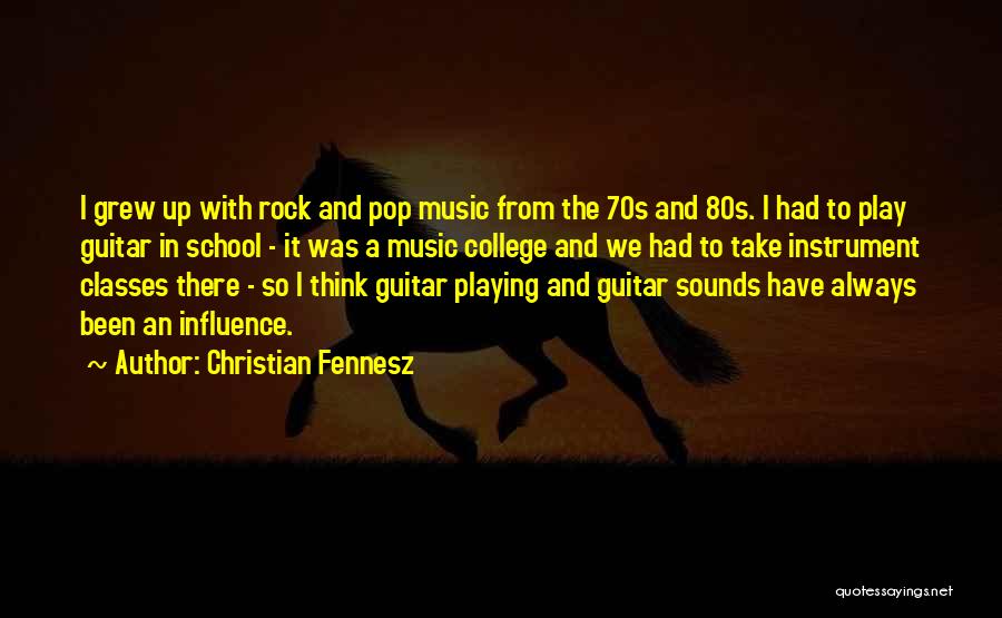 Playing An Instrument Quotes By Christian Fennesz