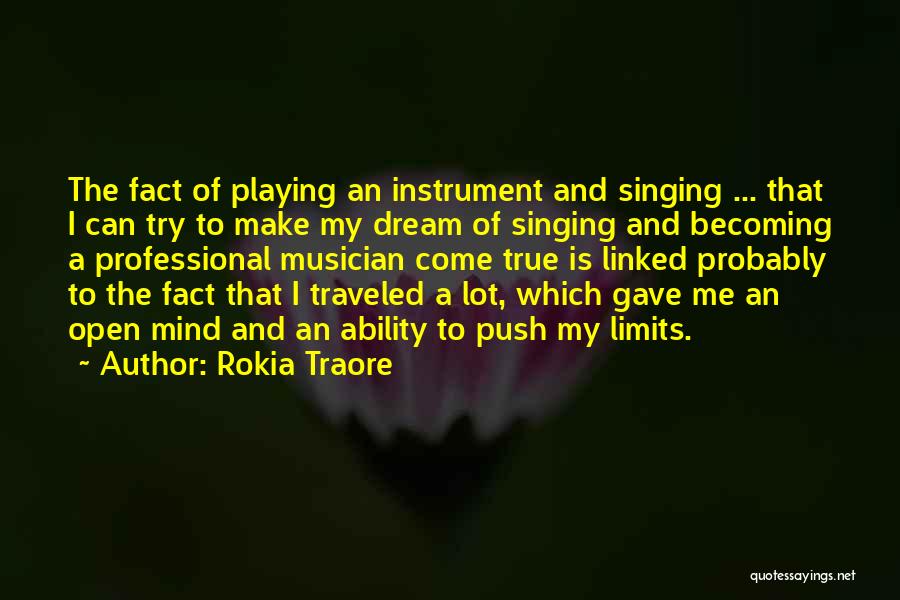 Playing An Instrument Quotes By Rokia Traore