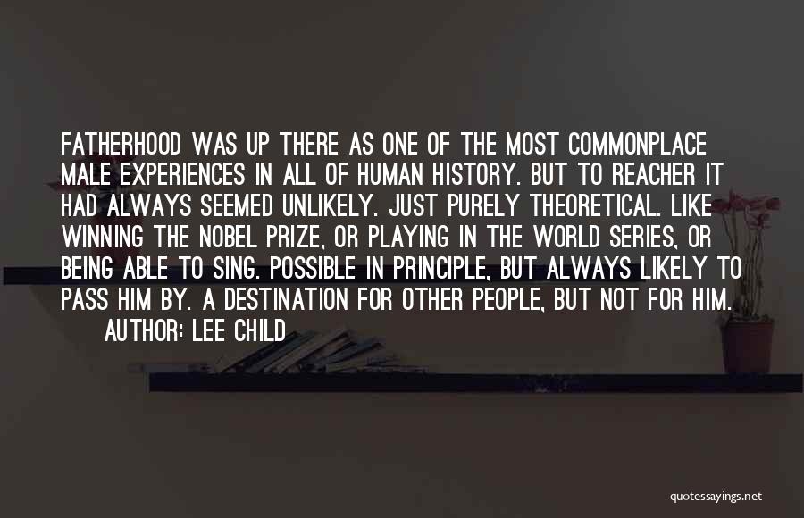 Playing As A Child Quotes By Lee Child