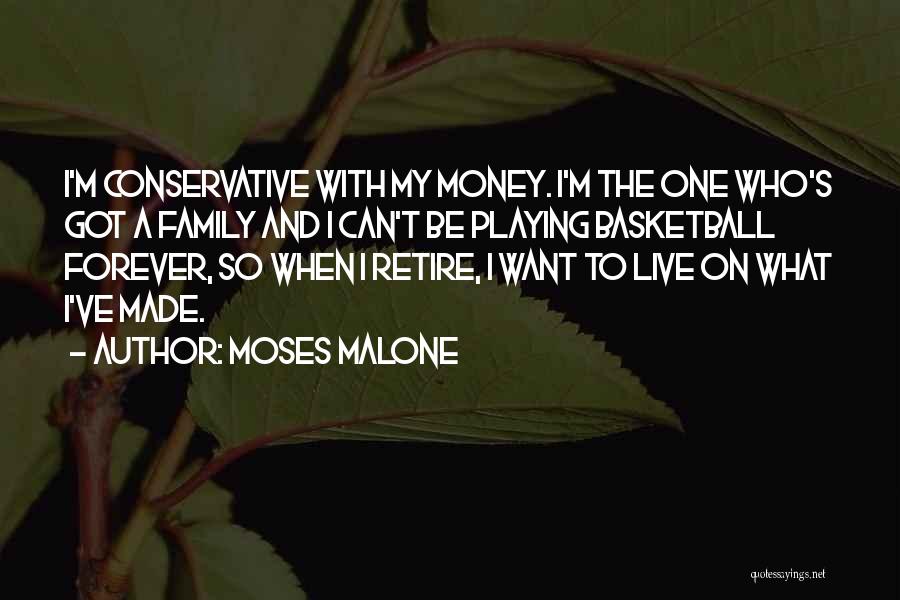 Playing Basketball Quotes By Moses Malone