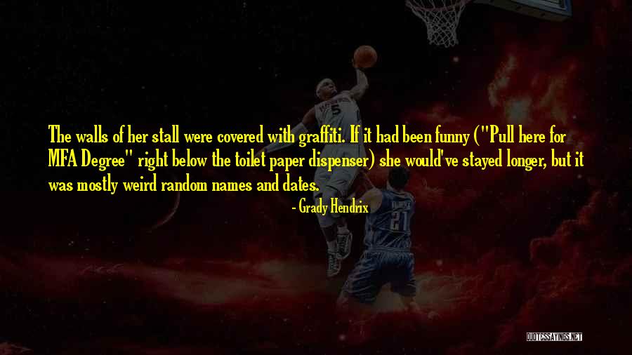 Playing Billiards Quotes By Grady Hendrix Playing Billiards Quotes By Grady Hendrix