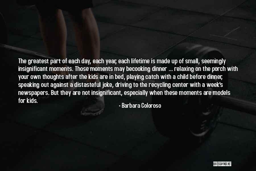 Playing Catch Quotes By Barbara Coloroso Playing Catch Quotes By Barbara Coloroso
