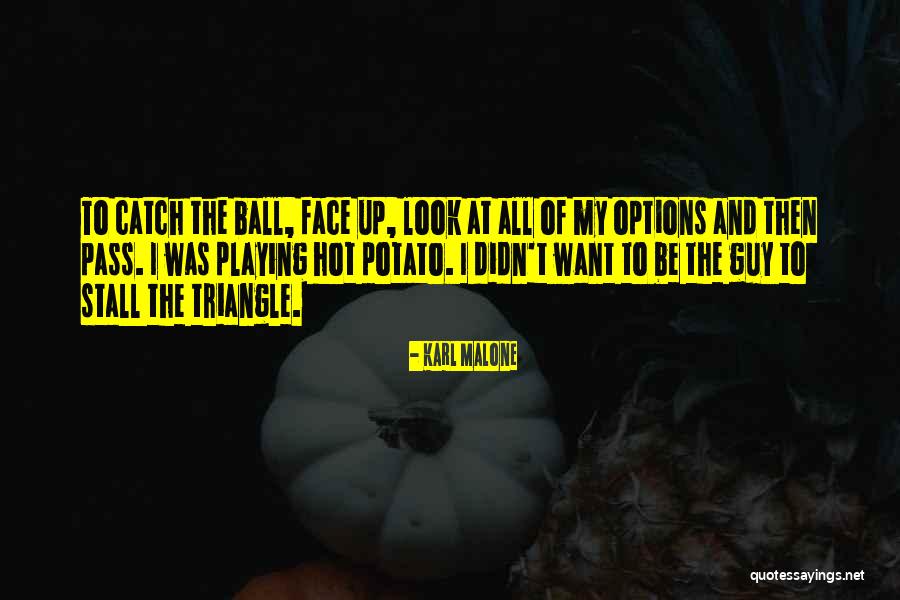 Playing Catch Quotes By Karl Malone Playing Catch Quotes By Karl Malone