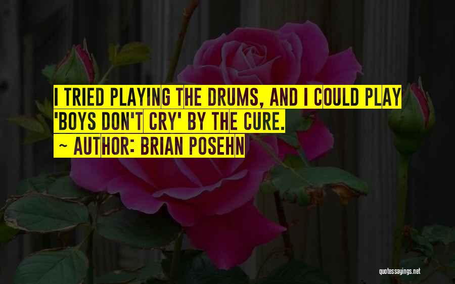 Playing Drums Quotes By Brian Posehn