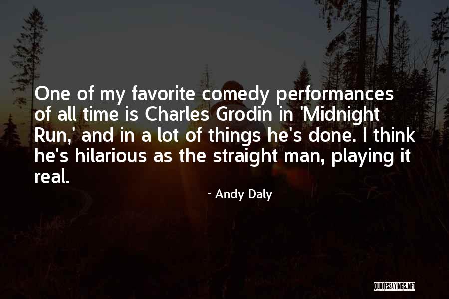 Playing Favorite Quotes By Andy Daly Playing Favorite Quotes By Andy Daly