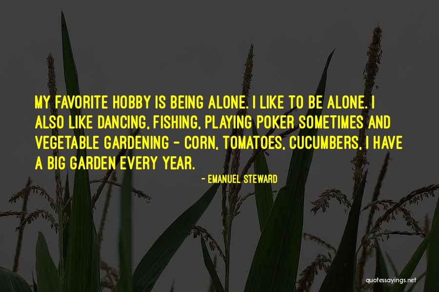 Playing Favorite Quotes By Emanuel Steward Playing Favorite Quotes By Emanuel Steward