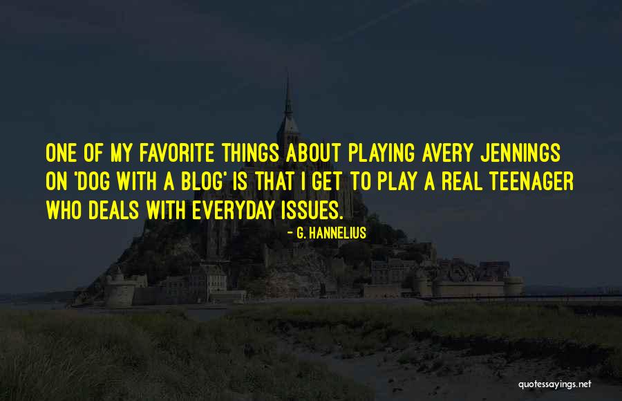 Playing Favorite Quotes By G. Hannelius Playing Favorite Quotes By G. Hannelius