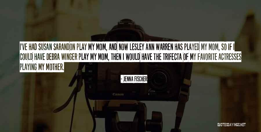 Playing Favorite Quotes By Jenna Fischer Playing Favorite Quotes By Jenna Fischer