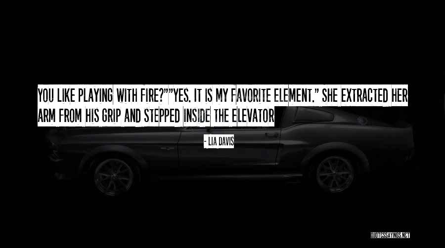 Playing Favorite Quotes By Lia Davis Playing Favorite Quotes By Lia Davis