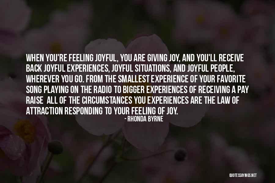Playing Favorite Quotes By Rhonda Byrne Playing Favorite Quotes By Rhonda Byrne